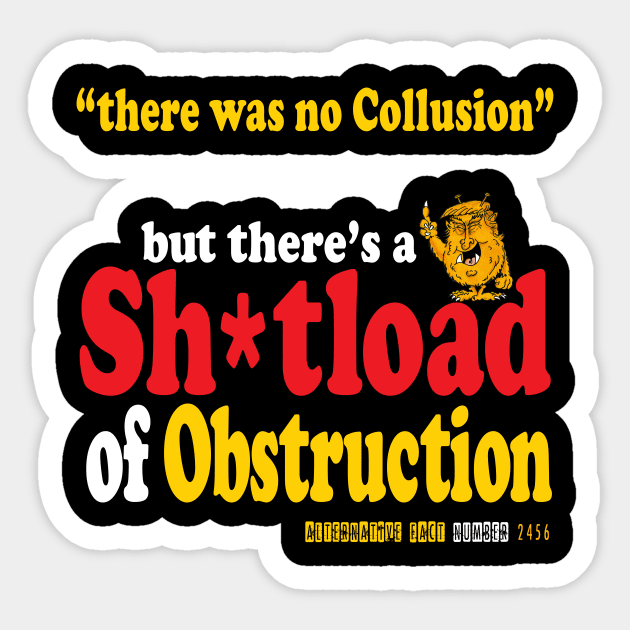 No Collusion? Sticker by brendanjohnson